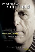 I Could Be Anyone 0955695236 Book Cover