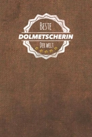 Beste Dolmetscherin der Welt: Der perfekte Terminplaner f�r Frauen, die Fremdsprachen �bersetzen Geschenkidee Geschenke Geschenk 1706124511 Book Cover