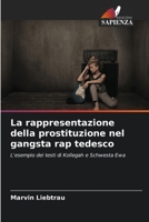 La rappresentazione della prostituzione nel gangsta rap tedesco (Italian Edition) 6209566448 Book Cover