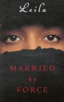 Married by Force 0749951125 Book Cover