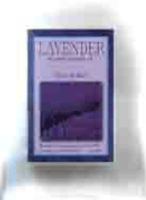 Lavender: The Most Essential Oil 1877029033 Book Cover