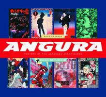 Angura: Posters of the Japanese Avant-Garde 1568981783 Book Cover