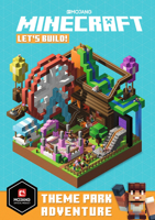 Minecraft: Let's Build! Theme Park Adventure 1405293071 Book Cover