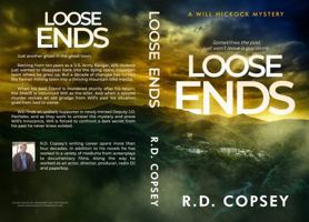Loose Ends: A Will Hickock Mystery (Will Hickock Mysteries) B0FMRTDD4T Book Cover