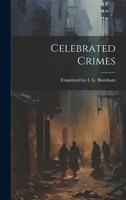 Celebrated Crimes 102196302X Book Cover
