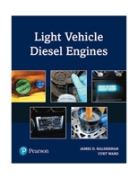 Light Vehicle Diesel Engines 0134678729 Book Cover