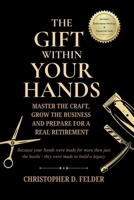 The Gift Within Your Hands B0GYG83XS6 Book Cover