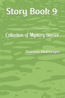 Story Book 9: Collection of Mystery Stories (Collection of different Stories) B0DXCY9LQ6 Book Cover