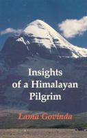 Insights of a Himalayan Pilgrim (Tibetan Art and Culture Series) 0898002044 Book Cover