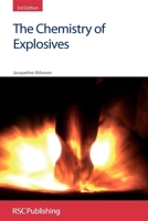 The Chemistry Of Explosives 0854045635 Book Cover