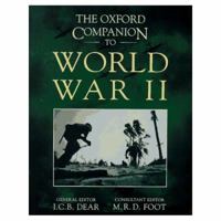 The Oxford Companion to World War II 0198604467 Book Cover