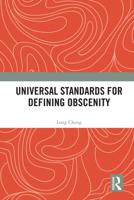Universal Standards for Defining Obscenity 1041011024 Book Cover