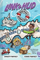 Link + Hud: Sharks and Minnows 1324016116 Book Cover