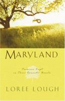 Maryland: Promises Kept in Three Romantic Novels (3-in-1 Novellas) 1593109091 Book Cover