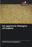 Un approccio filologico all'inglese (Italian Edition) 6208334330 Book Cover