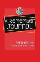 The Remember Journal 0620837985 Book Cover