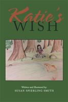 Katie's Wish 1984515705 Book Cover