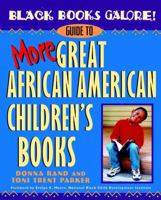 Black Books Galore!: Guide to More Great African American Children's Books 047137525X Book Cover