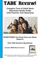 Tabe Review! Complete Test of Adult Basic Education Study Guide with Practice Test Questions 1772450715 Book Cover