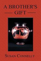 A Brother's Gift 1440149348 Book Cover