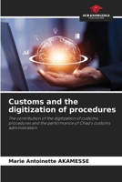 Customs and the digitization of procedures 6203573272 Book Cover