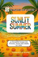 Seasons of Color: Sunlit Summer 1969344105 Book Cover