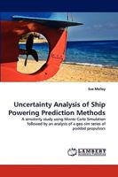 Uncertainty Analysis of Ship Powering Prediction Methods 3838381793 Book Cover