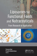 Liposomes for Functional Foods and Nutraceuticals: From Research to Application 1774637553 Book Cover