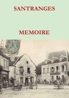 SANTRANGES MEMOIRES (French Edition) 1326214586 Book Cover