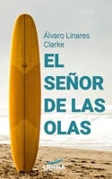 El Señor de las Olas 8418561092 Book Cover