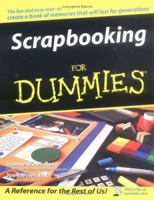 Scrapbooking for Dummies 0764568019 Book Cover