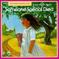 Someone Special Died (Kids Have Feelings, Too) 0866539298 Book Cover