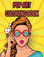 Pop Art Coloring Book: For Adults, Women - with Retro, Vintage Models | Perfect for Stress Relief B08L9BNSQ8 Book Cover