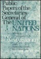 Public Papers of the Secretaries General of the United Nations Volume 2: Dag Hammarskjold 1953-1956 0231036337 Book Cover