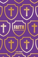 Faith: An Interactive Pursuit 1639882332 Book Cover