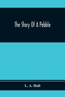 The story of a pebble 9354369952 Book Cover