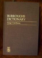 Burroughs Dictionary: An Alphabetical List of Proper Names, Words, Phrases and Contained in the Published Works of Edgar Rice Burroughsconce 0819165123 Book Cover