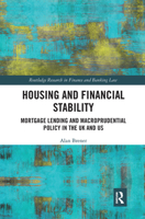 Housing and Financial Stability: Mortgage Lending and Macroprudential Policy in the UK and US 103223895X Book Cover