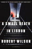 A Small Death in Lisbon 0425184234 Book Cover