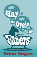 Hay una oveja en mi bañera: El nacimiento de un movimiento de plantación de iglesias en Mongolia 0998611123 Book Cover