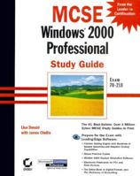 MCSE: Windows 2000 Professional Study Guide Exam 70-210 (With CD-ROM) 0782127517 Book Cover