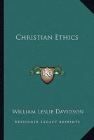 Christian Ethics 1162954280 Book Cover