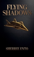 Flying Shadows B0GWC8KJ6H Book Cover