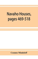 Navaho Houses 935392653X Book Cover