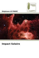 Impact Solaire (French Edition) 6204972995 Book Cover