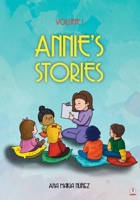 Annie's Stories: Volume 1 1685742246 Book Cover