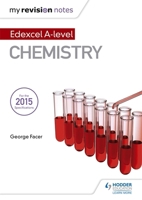 My Revision Notes: Edexcel a Level Chemistry 1471854825 Book Cover