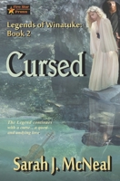 Cursed (Legends of Winatuke) 1650463944 Book Cover