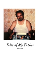 Tales of My Father, The Vanny Sasser Story B0H9V6CHFD Book Cover
