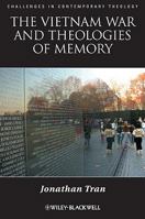 The Vietnam War and Theologies of Memory 1405183209 Book Cover